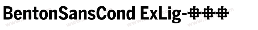 BentonSansCond ExLig字体转换